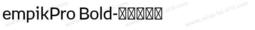 empikPro Bold字体转换